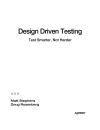 Design Driven Testing Test Smarter Not Harder