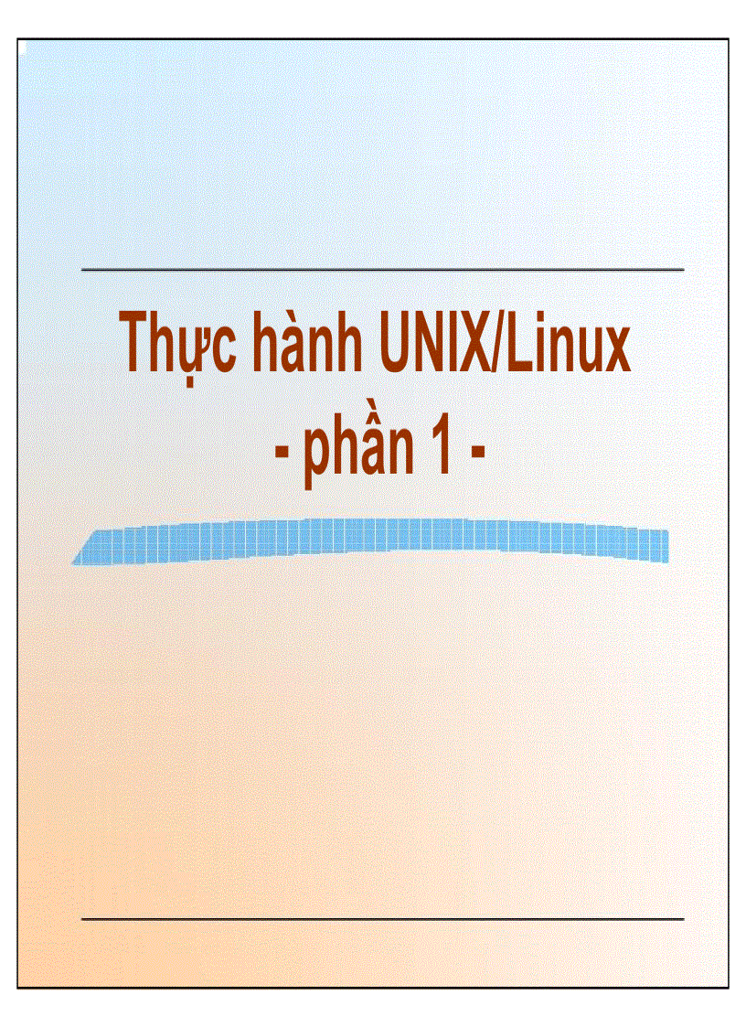 Thực hành UNIX Linux phần 1