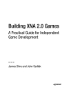 Building XNA 2 0 Games A Practical Guide for Independent Game Development