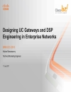 Designing UCGateways and DSPEngineering in Enterprise Networks