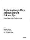 Beginning Google Maps Applications with PHP and Ajax From Novice to Professional