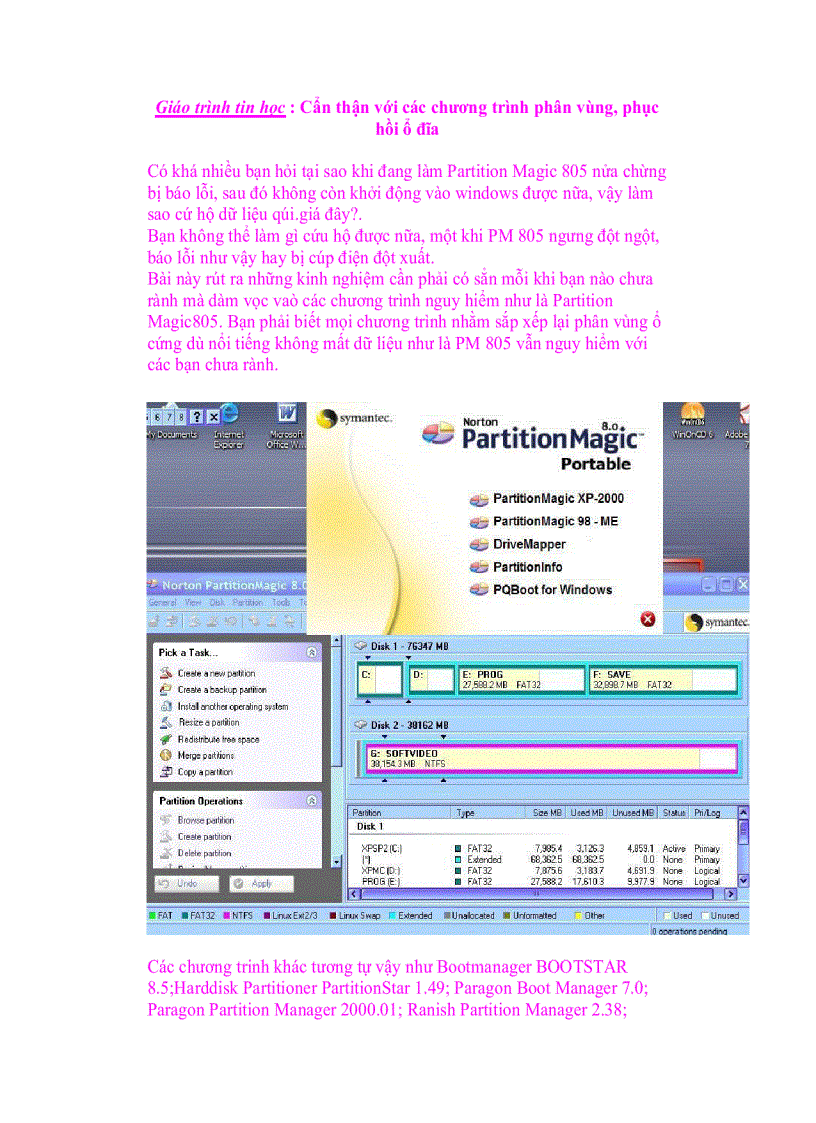 Giáo trình tin học Cẩn thận với các chương trình phân vùng phục hồi ổ đĩa