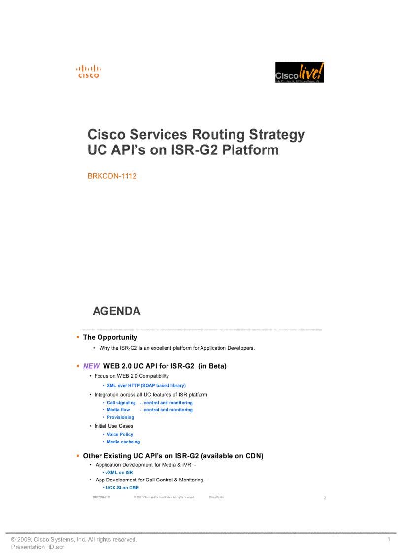 Cisco Services Routing Strategy UC API s on ISR G2 Platform