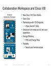 The Business Case for Cisco Virtualization Experience Infrastructure Cisco VXI End to End System