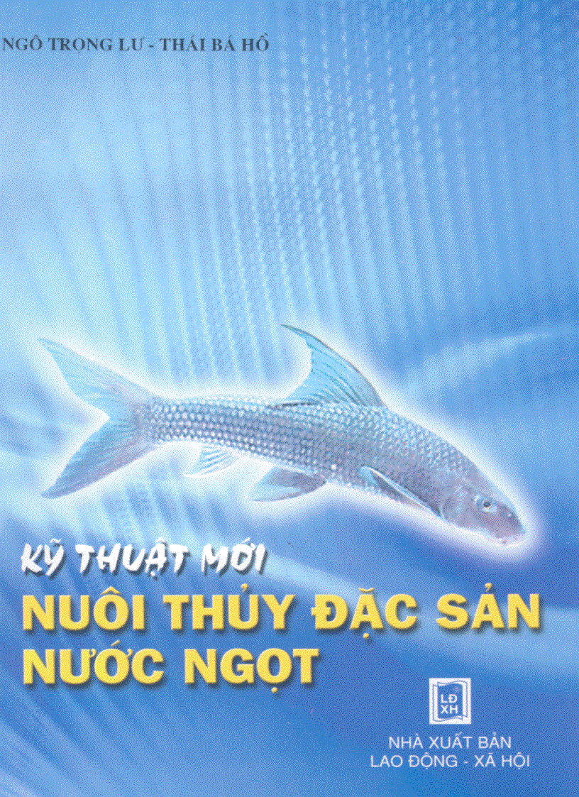 Kĩ thuật mới Nuôi thủy đặc sản nước ngọt