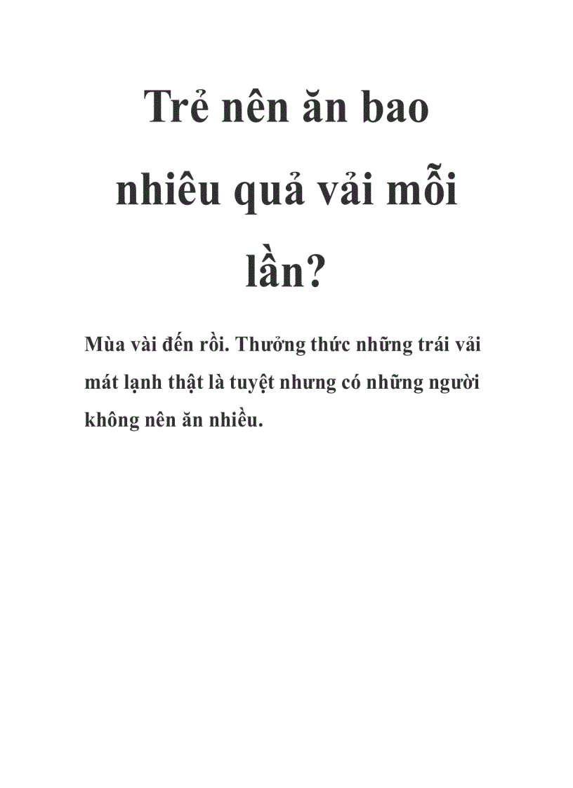 Trẻ nên ăn bao nhiêu quả vải mỗi lần