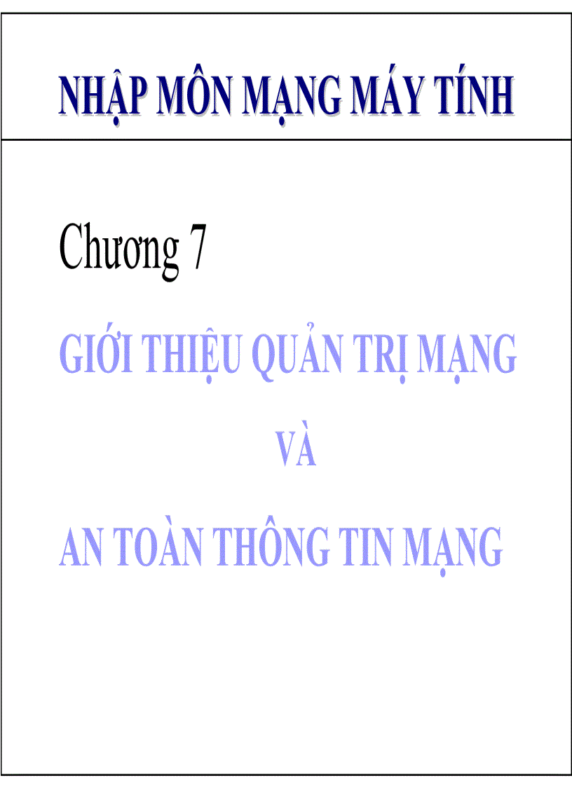 Giới thiệu quản trị mạng và an toàn mạng