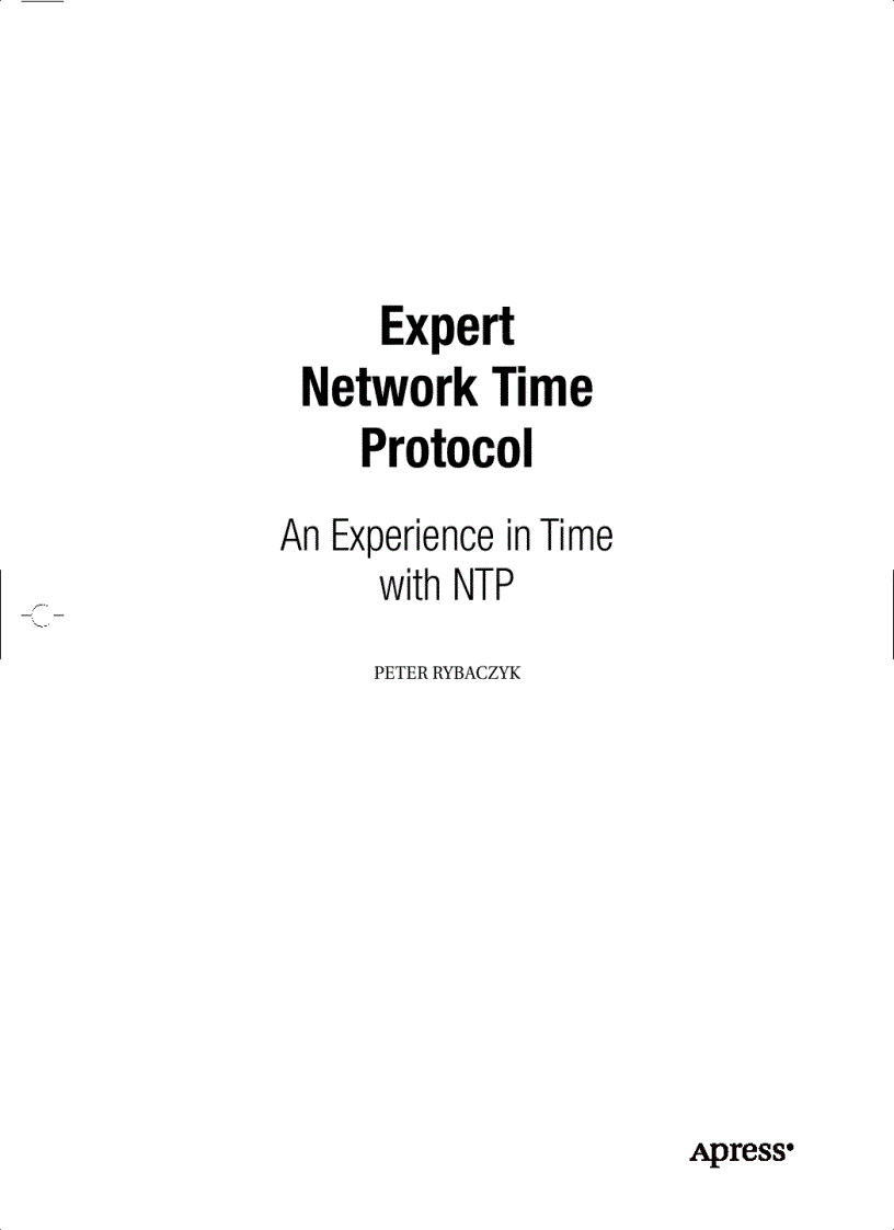 Expert Network Time Protocol An Experience in Time with NTP