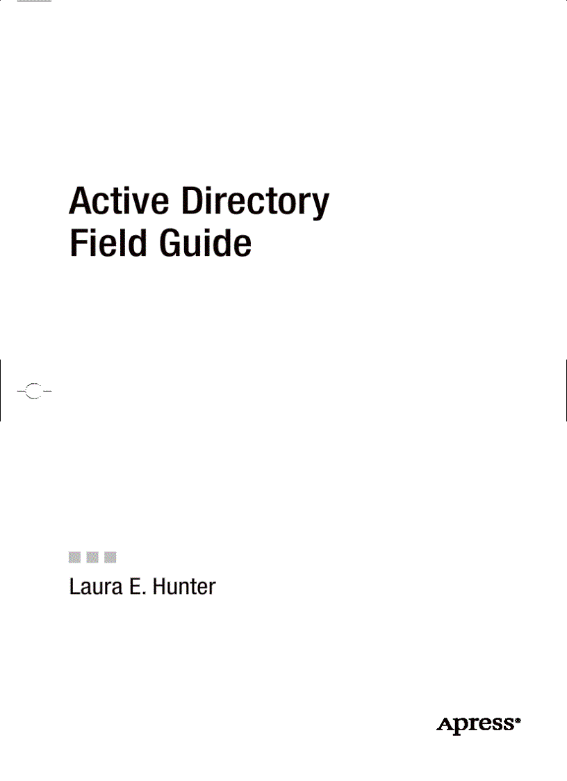 Active Directory Field Guide