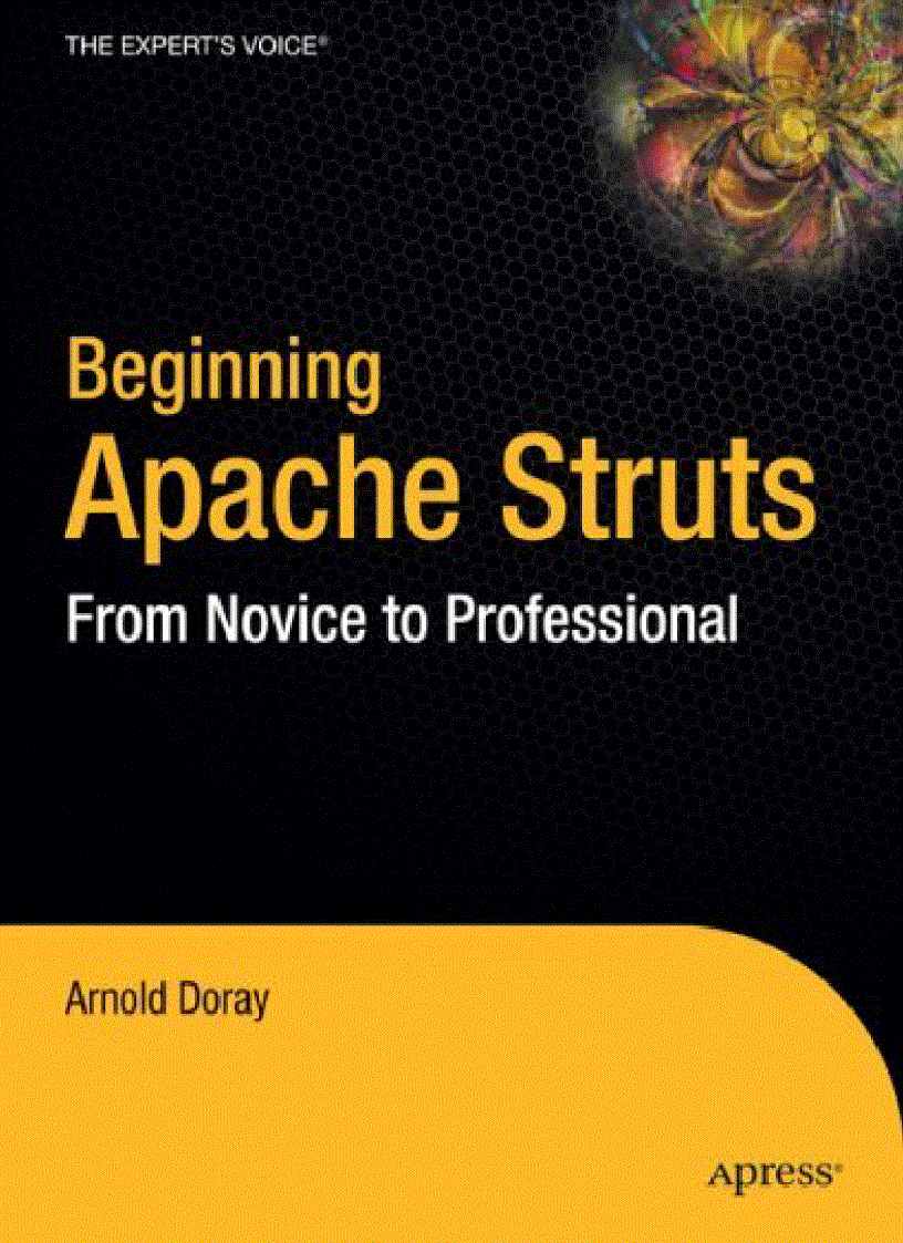 Beginning Apache Struts From Novice to Professional