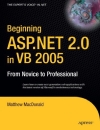 Beginning ASP NET 2 0 in VB 2005 From Novice to Professional