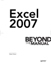 Excel 2007 Beyond the Manual