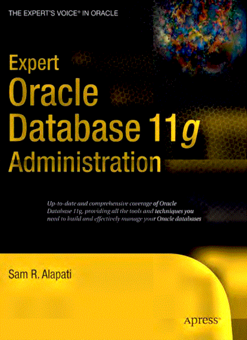 Expert Oracle Database 11g Administration