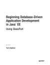 Beginning Database Driven Application Development in Java EE Using GlassFish