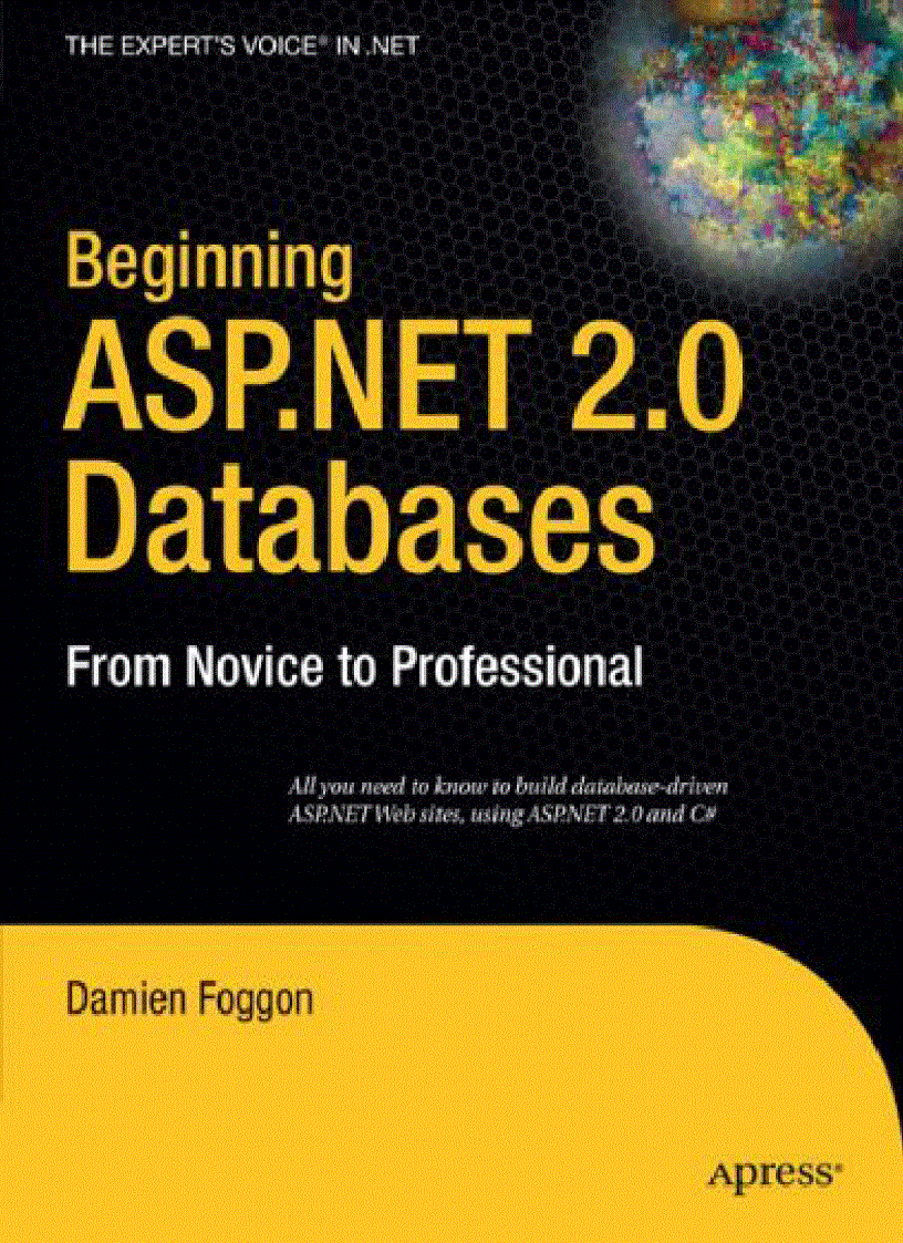 Beginning ASP NET 2 0 Databases From Novice to Professional