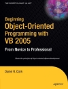 Beginning Object Oriented Programming with VB 2005 From Novice to Professional