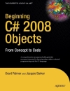 Beginning C 2008 Objects From Concept to Code