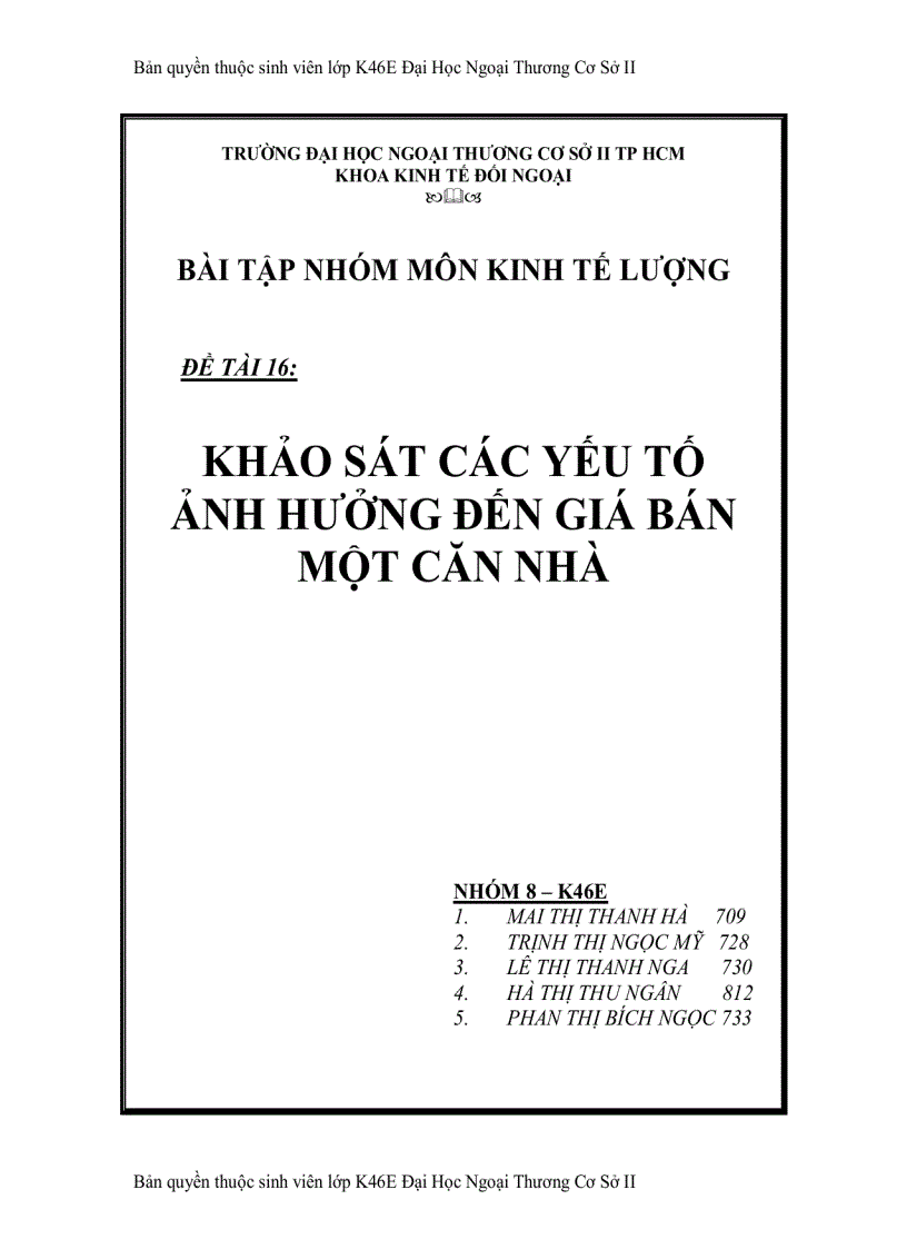 Khảo sát các yếu tố ảnh hưởng đến giá bán một căn nhà