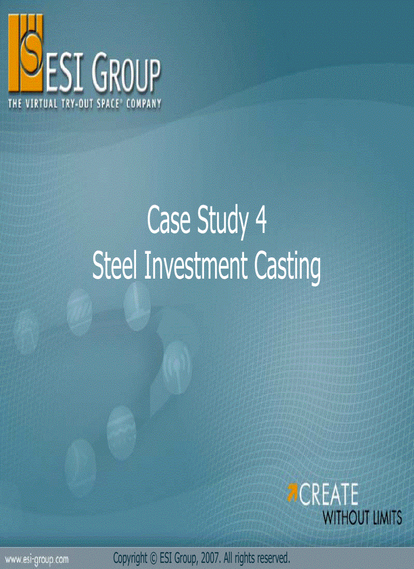 ProCast Case Study 4 Steel Investment Casting