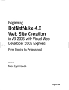 Beginning DotNetNuke 4 0 Web Site Creation in VB 2005 with Visual Web Developer 2005 Express From Novice to Professional