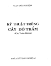 Kĩ thuật trồng cây Dó Trầm