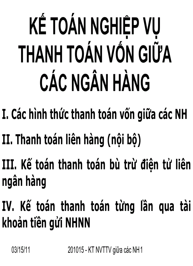 Kế toán nghiệp vụ thanh toán vốn giữa các ngân hàng