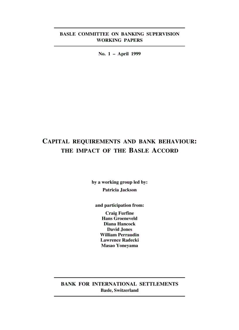 Capital requirements and bank behaviour The impact of the basle accord