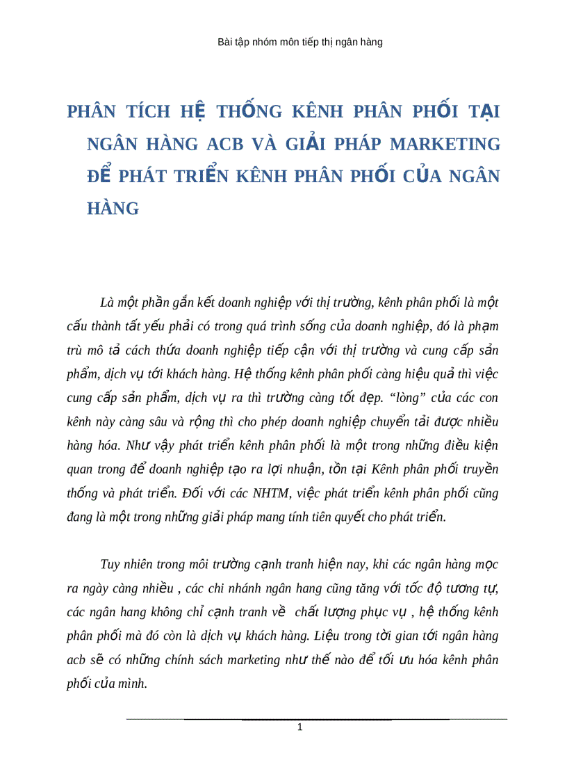 Phân tích hệ thống kênh phân phối tại ngân hàng acb và giải pháp marketing để phát triển kênh phân phối của ngân hàng