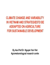 Climate change and variability in vietnam and strategiesto be addapted on agriculture for sustainable development