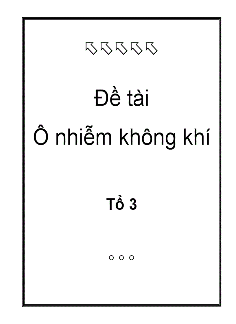 Đề tài Ô nhiễm không khí