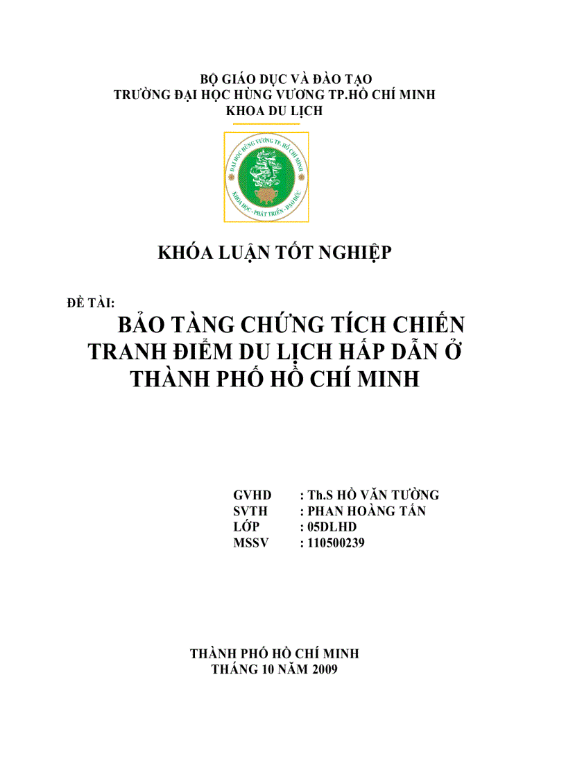 Đề cương Bảo tàng chứng tích chiến tranh điểm du lịch hấp dẫn ở thành phố hồ chí minh