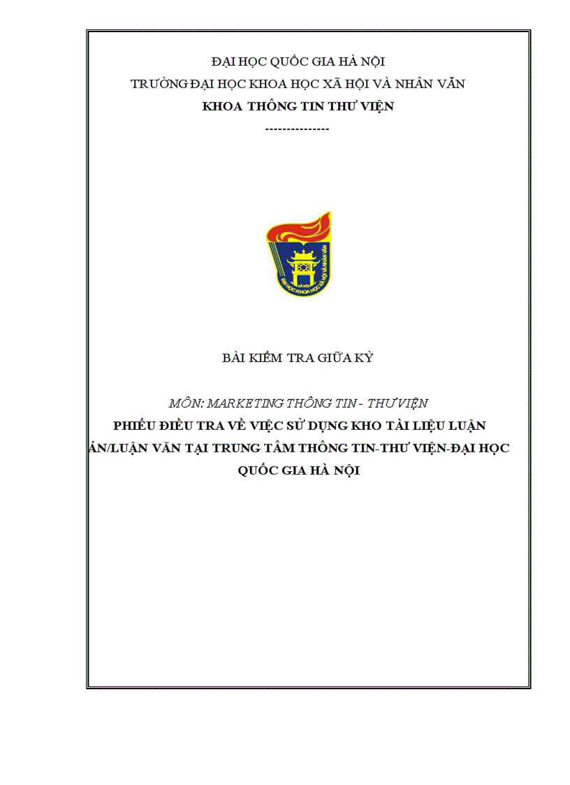 Phiếu điều tra về việc sử dụng kho tài liệu luận án luận văn tại trung tâm thông tin thư viện đại học quốc gia hà nội