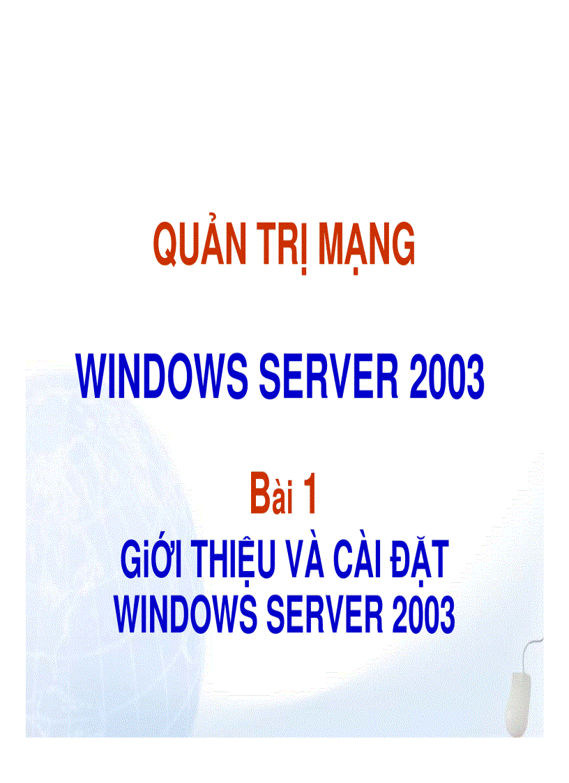 Giới thiệu và cài đặt WINDOWS SERVER 2003