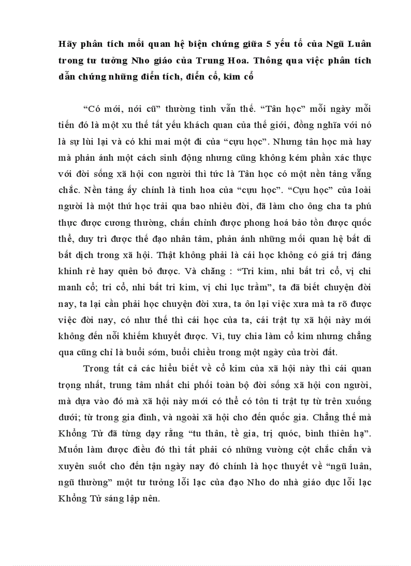 Hãy phân tích mối quan hệ biện chứng giữa 5 yếu tố của Ngũ Luân trong tư tưởng Nho giáo của Trung Hoa Thông qua việc phân tích dẫn chứng những điển tích điển cố kim cổ