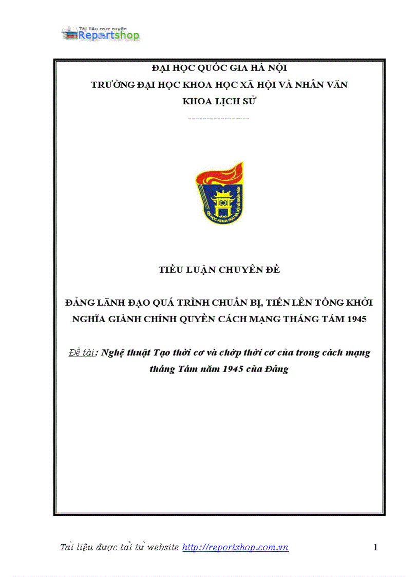 Nghệ thuật Tạo thời cơ và chớp thời cơ của trong cách mạng tháng Tám năm 1945 của Đảng