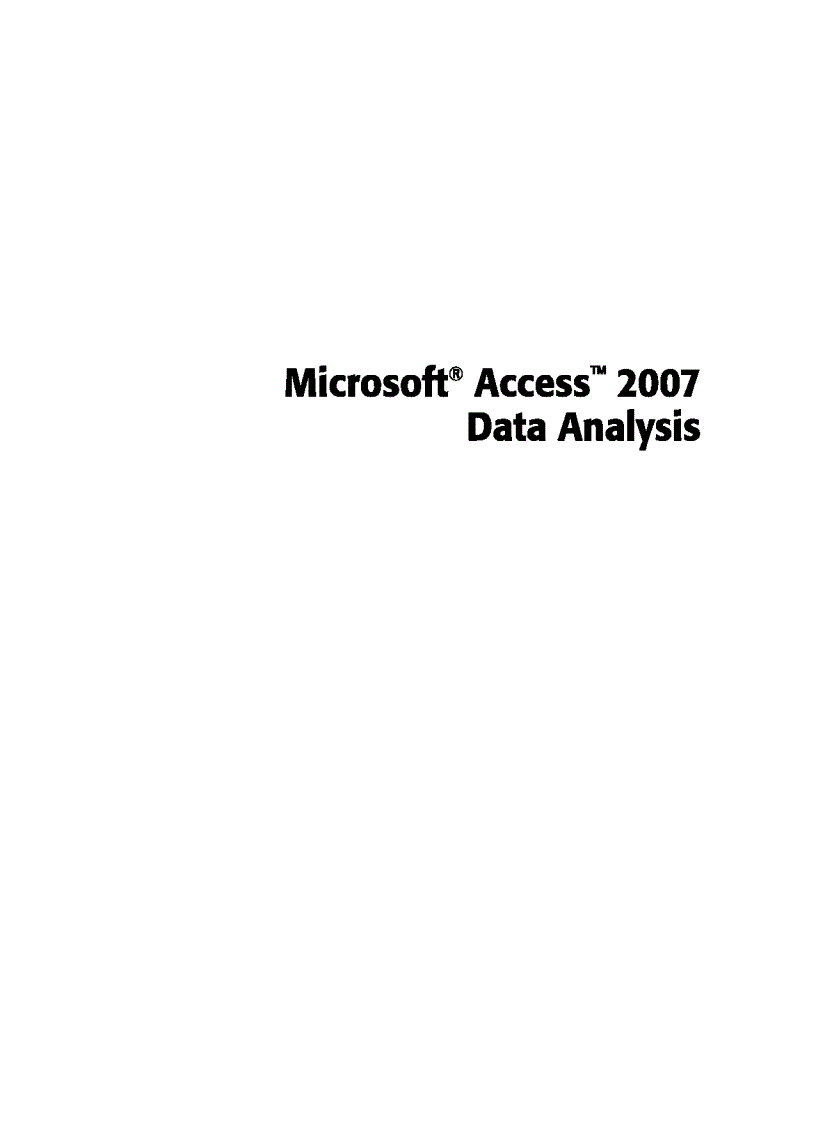 Microsoft Access 2007 Data Analysis P1