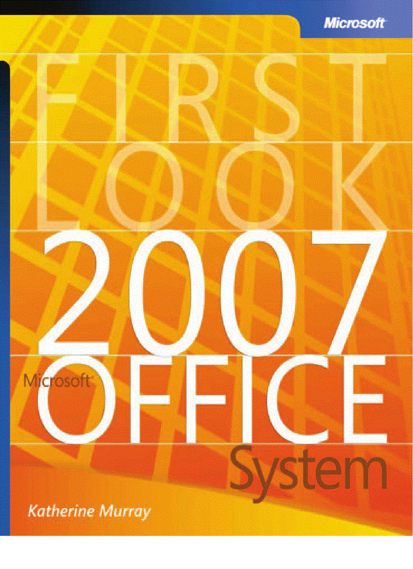 First Look 2007 Microsoft Office System P1