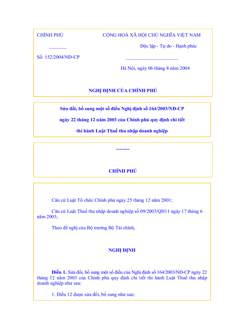 Bổ sung một số điều Nghị định số 164 2003 NĐ CP ngày 22 tháng 12 năm 2003 của Chính phủ quy định chi tiết thi hành Luật Thuế thu nhập doanh nghiệp