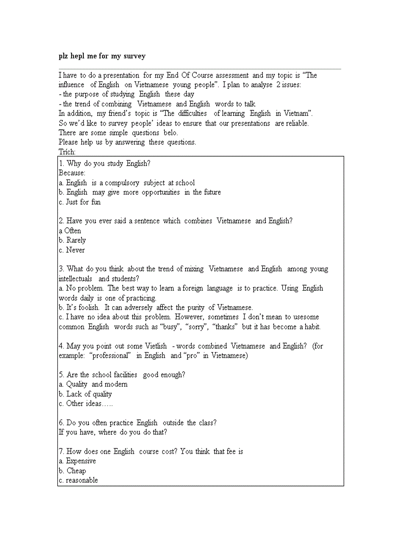 Plz hepl me for my survey