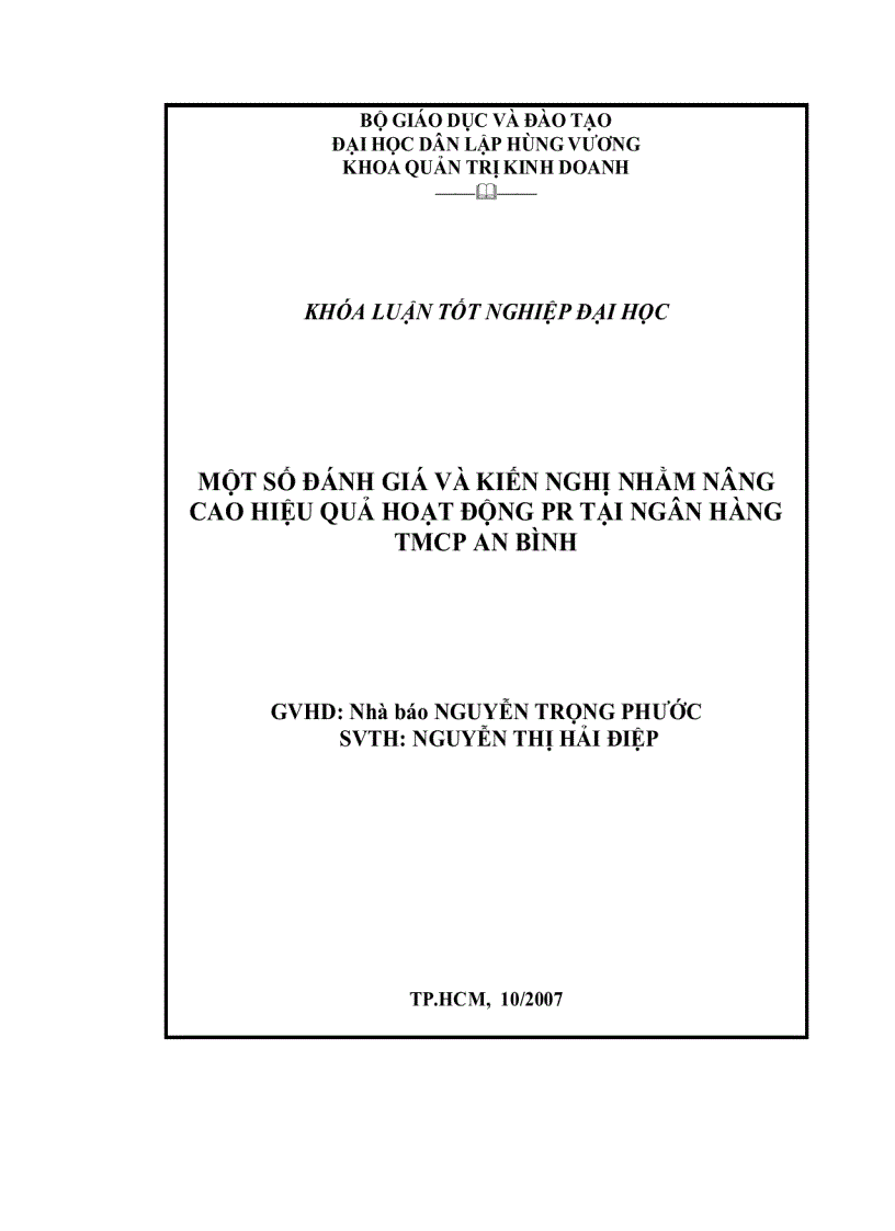 Đề cương Một số đánh giá và kiến nghị nhằm nâng cao hiệu quả hoạt động pr tại ngân hàng tmcp an bình