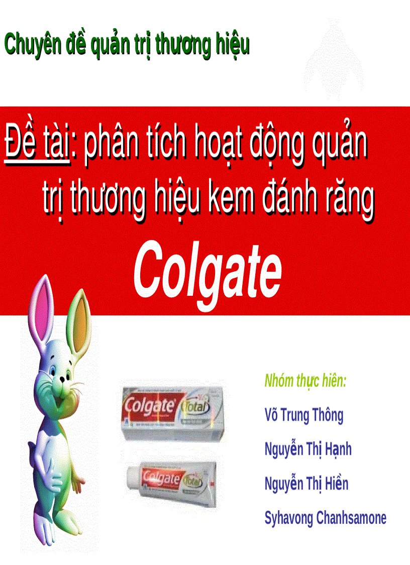 Phân tích hoạt động quản trị thương hiệu của Kem đánh răng Colgate