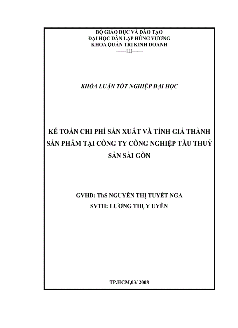 Đề cuuơng Kế toán chi phí sản xuất và tính giá thành sản phẩm tại công ty công nghiệp tàu thuỷ sản sài gòn