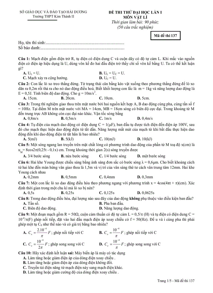 ĐỀ THI THỬ ĐẠI HỌC LẦN I MÔN VẬT LÍ Mã đề thi 137