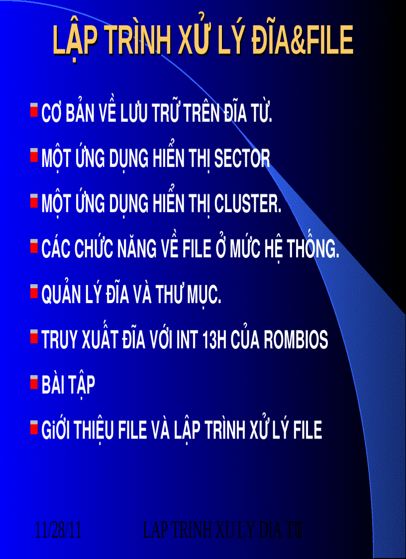 L p lập trình xử lý đĩa file