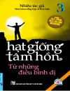 Hạt giống tâm hồn Full P 1 2