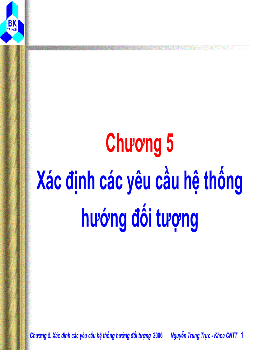 Xác định các yêu cầu hệ thống hướng đối tượng