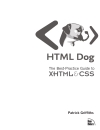 HTML Dog Best Practice Guide to XHTML and CSS