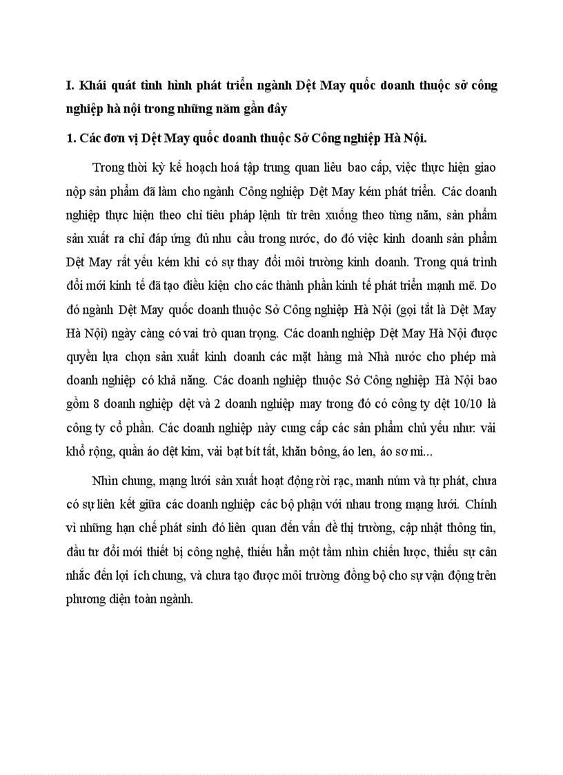 Khái quát tình hình phát triển ngành Dệt May quốc doanh thuộc sở công nghiệp hà nội trong những năm gần đây