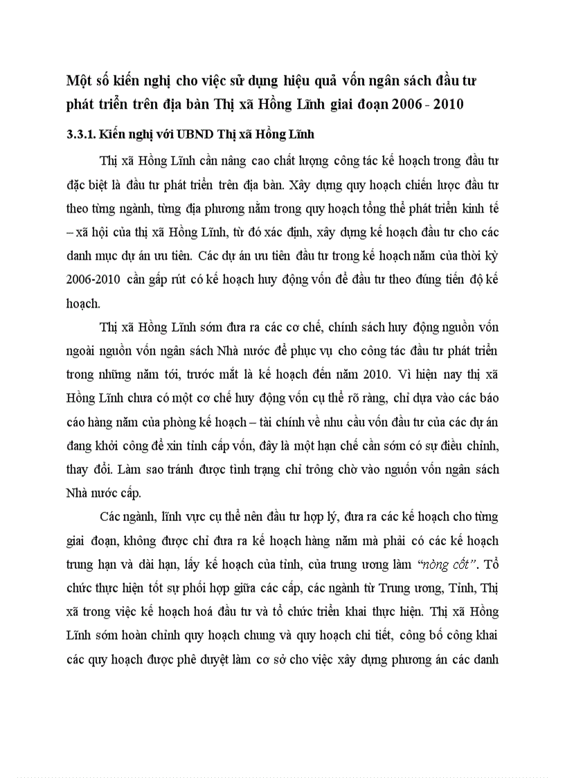 Một số kiến nghị cho việc sử dụng hiệu quả vốn ngân sách đầu tư phát triển trên địa bàn Thị xã Hồng Lĩnh giai đoạn 2006 2010