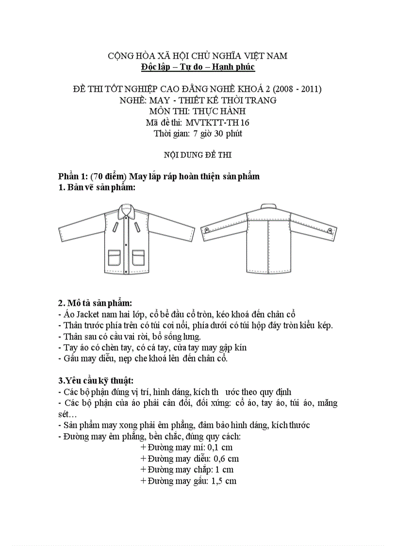 Đề thi tốt nghiệp cao đẳng nghề khóa 2 2008 2011 May thiết kế thời trang Lí thuyết thực hành Hướng dẫn giải 16 2